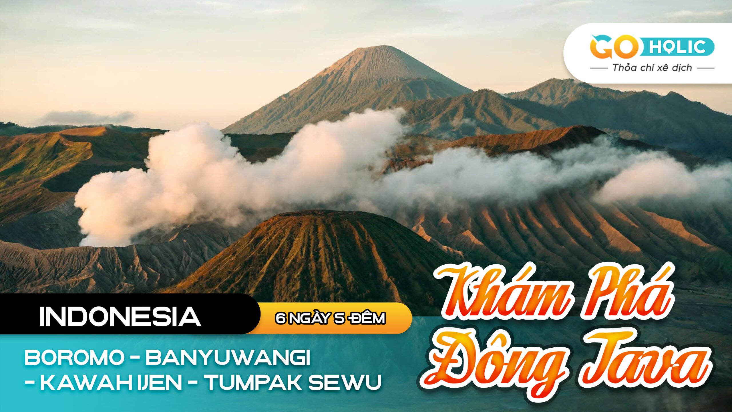 KHÁM PHÁ ĐÔNG JAVA – BROMO